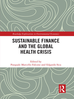 cover image of Sustainable Finance and the Global Health Crisis